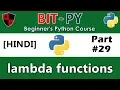 HINDI BIT-PY Beginner s Python Course Part lambda expressions