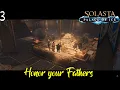 Honor your Fathers - Solasta CoTM Palace of Ice Walkthrough Part 3