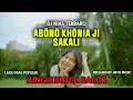 Download Lagu DJ NIAS TERBARU 2025 - ABÖNÖ KHÖNIA JI SAKALI - DJ JUNGLE DUTCH DROPROOM (Lagu Nias 2025) NITO MUSIC