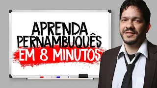 Aprenda a falar pernambuques em 8 minutos