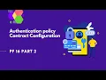 Authentication Policy Contract Configuration PingFederate Complete course PF 16 part 2