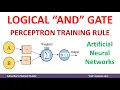 2 AND GATE Perceptron Training Rule Artificial Neural Networks Machine Learning by Mahesh Huddar