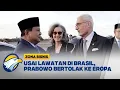 Download Lagu Prabowo Bertolak Ke Eropa, Usai Lawatan Di Brasil - [Zona Bisnis]