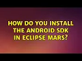 Ubuntu How do you install the Android SDK in Eclipse Mars