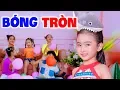 Download Lagu Bóng Tròn - Bé Candy Ngọc Hà - Nhạc Thiếu Nhi Vui Nhộn Sôi Động