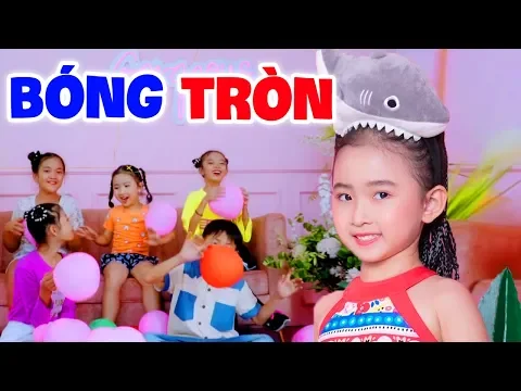 Download MP3 Bóng Tròn - Bé Candy Ngọc Hà - Nhạc Thiếu Nhi Vui Nhộn Sôi Động