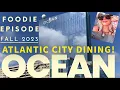 Dining in Atlantic City Ocean Restaurants