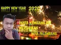 Pesta kembang api meriahkan kota palembang di tahun baru 2020 happy new year 2020