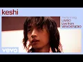 Download Lagu keshi - LIMBO (Live Performance) | Vevo