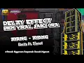 Download Lagu AYANG AYANG (DUH DEWA DEWA) - RENITA Ft. SLAMET - DELAY EFFECT