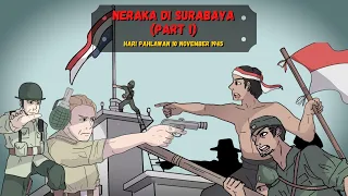 Download Neraka Di Surabaya Part 1❗️❗️❗️ -  10 November 1945 -  (Sejarah Seru - Sejarah Indonesia) MP3