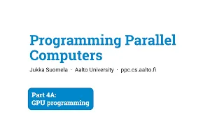 Programming Parallel Computers Part 4A