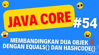 JAVA CORE MEMBANDINGKAN DUA OBJEK Belajar Dari Nol Java Sampai Master