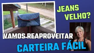 JEANS VELHO?  FAÇA ESSA CARTEIRA SUPER FÁCIL