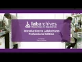 LabArchives Introduction to Professional Edition