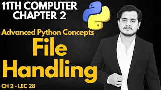 File Handling in Python 11th Class Computer - Chapter 2