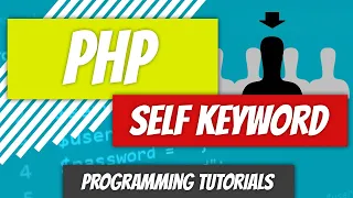 Self Keyword - PHP