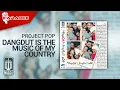 Download Lagu Project Pop - Dangdut Is The Music Of My Country (Official Karaoke Video) | No Vocal