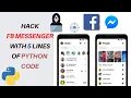 Automate Fb Messenger With Just 5 Lines Of Python Code Python Tricks Python Project 2021