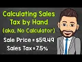 How to Calculate Sales Tax without a Calculator Calculating Sales Tax by Hand Math with Mr J