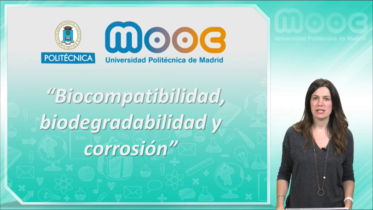 MOOC Biomateriales 11.2.1: Biodegradabilidad