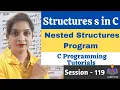 C-119 - Program on Nested structures