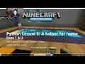 Minecraft EE - Python Walkthrough Lesson 5