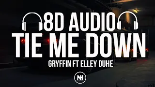 Download Gryffin - Tie Me Down ft. Elley Duhe (8D Audio) 🎵 MP3