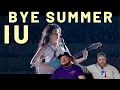 Download Lagu IU '바이, 썸머 (Bye summer)' Live Clip REACTION