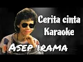 CERITA CINTA KARAOKE ASEP IRAMA