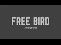 Download Lagu Lynyrd Skynyrd - Free Bird (Lyrics)