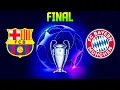 UEFA Champions League FINAL 2021 | Barcelona vs Bayern Munich