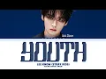 Download Lagu Lee Know (Stray Kids) Youth Tradução/Legendado (Color Coded Lyrics)