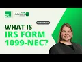 What Is IRS Form 1099-NEC Block Advisors