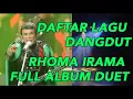 Download Lagu Rhoma Irama Full Album DUet Maut lawasan dangdut indonesia bergoyang