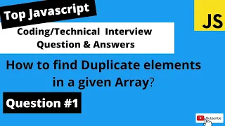 How To find duplicate elements in array in javascript Javascript Coding Interview Question