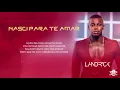 Download Lagu Landrick - Nasci Para Te Amar