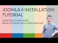 Joomla 4 Installation Tutorial - Using the JoomShaper Helix Ultimate Quick Start Package