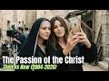 The Passion of the Christ 2004 Cast Then vs Today 2026