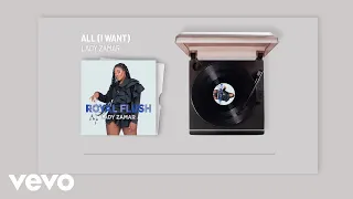 lady zamar all i want visualizer 