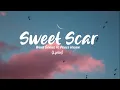 Weird Genius Sweet Scar (ft. Prince Husein)(Lyrics)