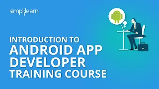 Android App Development Training Android Tutorial for Beginners Android Basics