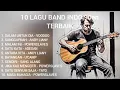 Download Lagu 10 LAGU BAND INDO 90an TERBAIK (VOODOO,ANDY LIANY,POWERSLAVES,U'CAMP,ADEGAN,TATO,SANG ALANG)