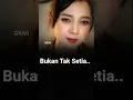 Bukan Tak Setia #vidioshort #musikhiburan #musikterbaru