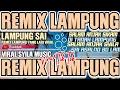 Download Lagu REMIX LAMPUNG SYILA VIRAL 2024 TIK TOK SALAM ANJAK SIKAM FULL BASS MUSIK LEPAS BASDOBELL