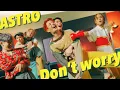 Download Lagu 【日本語訳】 Don’t worry - ASTRO (아스트로)