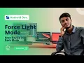 Force to Light Mode even device is dark mode Android Studio XML Style Java
