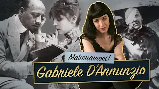 Gabriele D'Annunzio || Vita e opere