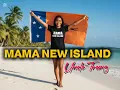 Lagu Mama New Irland 🔥Uncle Tremz 🌴 png official music 🌴 🎵 🔥 2026 