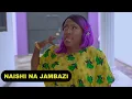 NAISHI NA JAMBAZI
